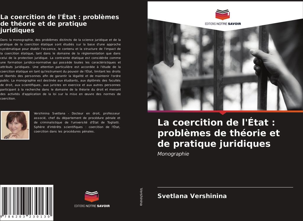 La coercition de l'État : problèmes de théorie et de pratique juridiques