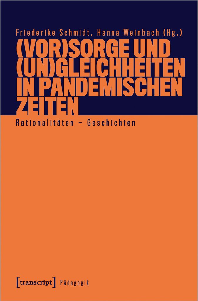 (Vor)Sorge und (Un)Gleichheiten in pandemischen Zeiten
