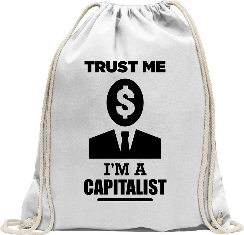 Kiwistar - Turnbeutel - weiss - Trust me, im a Capitalist - Fun Rucksack Sport Beutel Gymsack Baumwolle mit Ziehgurt