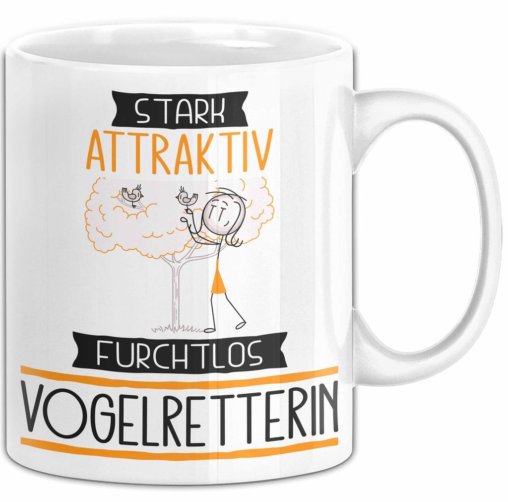 Vogelretterin Tasse Geschenk Becher Stark Attraktiv Furchtlos Vogelretterin Lustige Geschenkidee (Weiß)
