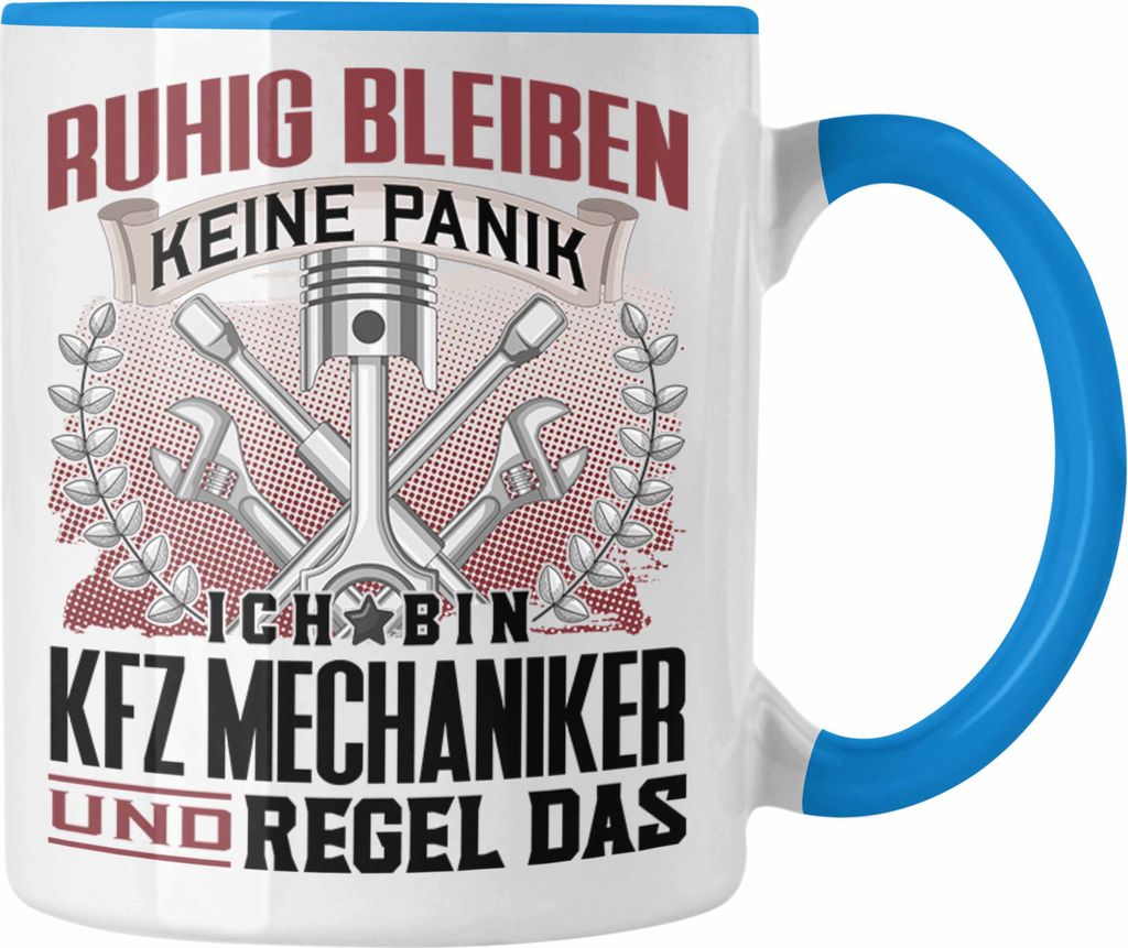 Trendation - KFZ Mechaniker Tasse Geschenk Lustiger Spruch Männer Ruhig Bleiben Auto Schrauber Geschenkidee (Blau)