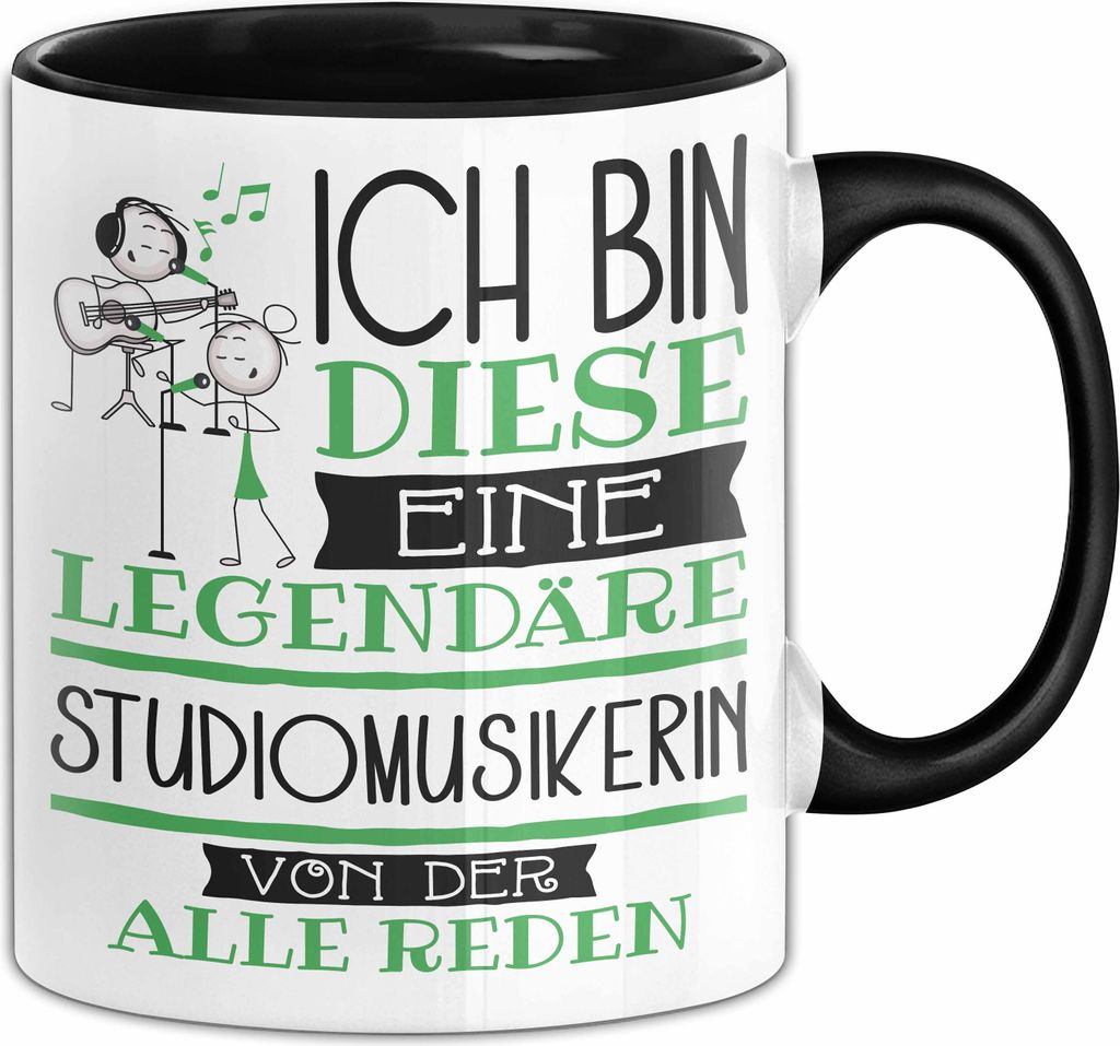 Studiomusikerin Tasse Geschenk Ich Bin Diese Eine Legendäre Studiomusikerin Von Der Alle Reden Geschenkidee Geburtstag Weihnachten (Schwarz)