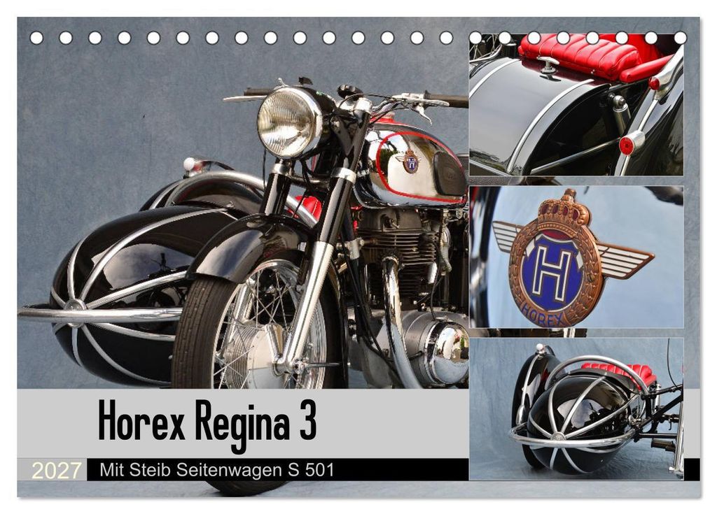 Horex Regina 3 mit Steib Seitenwagen S 501 (Tischkalender 2027 DIN A5 quer), CALVENDO Monatskalender