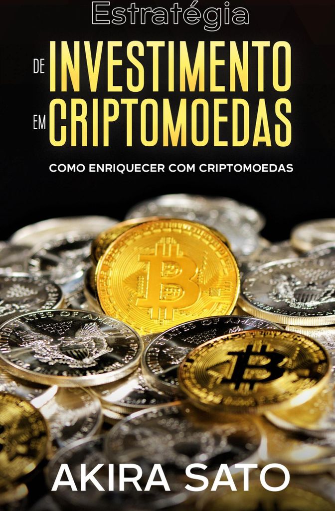 Estratégia de Investimento em Criptomoedas