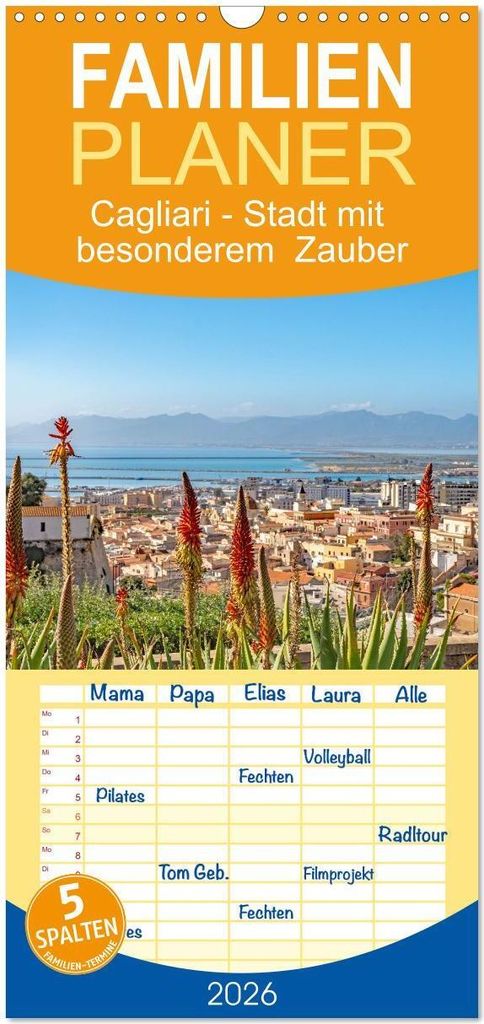Familienplaner 2026 - Cagliari - Stadt mit besonderem Zauber mit 5 Spalten (Wandkalender, 21 x 45 cm) CALVENDO