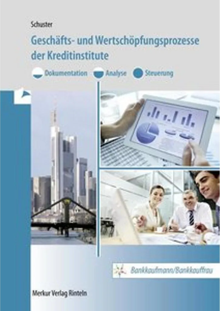 Processus de création de valeur des banques : guide complet bancaire - 2