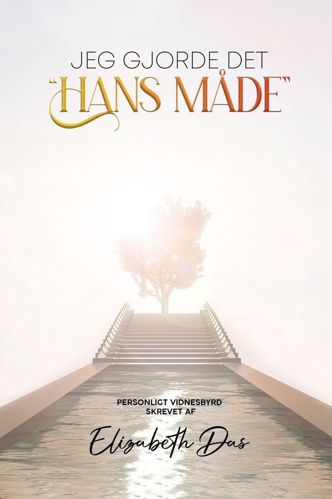 Jeg gjorde det "Hans måde" Danish