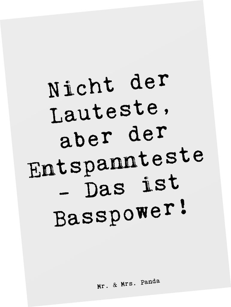 Mr. & Mrs. Panda Postkarte Spruch Bassgitarre Entspannt - Weiß - Geschenk, Holzarten, Musiker, Musikinstrument, Ansichtskarten, Lernen, bildkarte,...