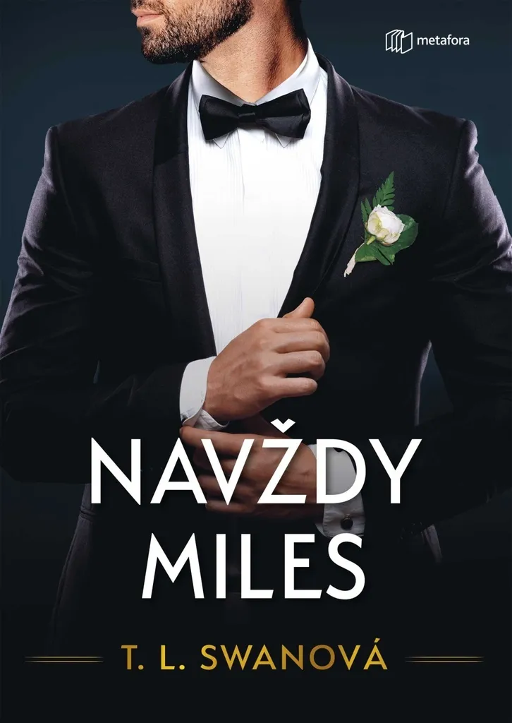 Navždy Miles T. L. Swan - Roman Intense avec Intrigue Amoureuse Unique