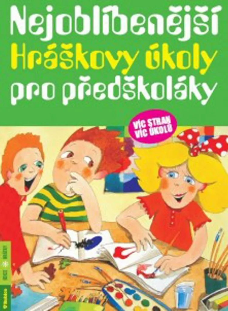 Hráškovy úkoly : Cahier anti-ennui pour développer la logique préscolaire