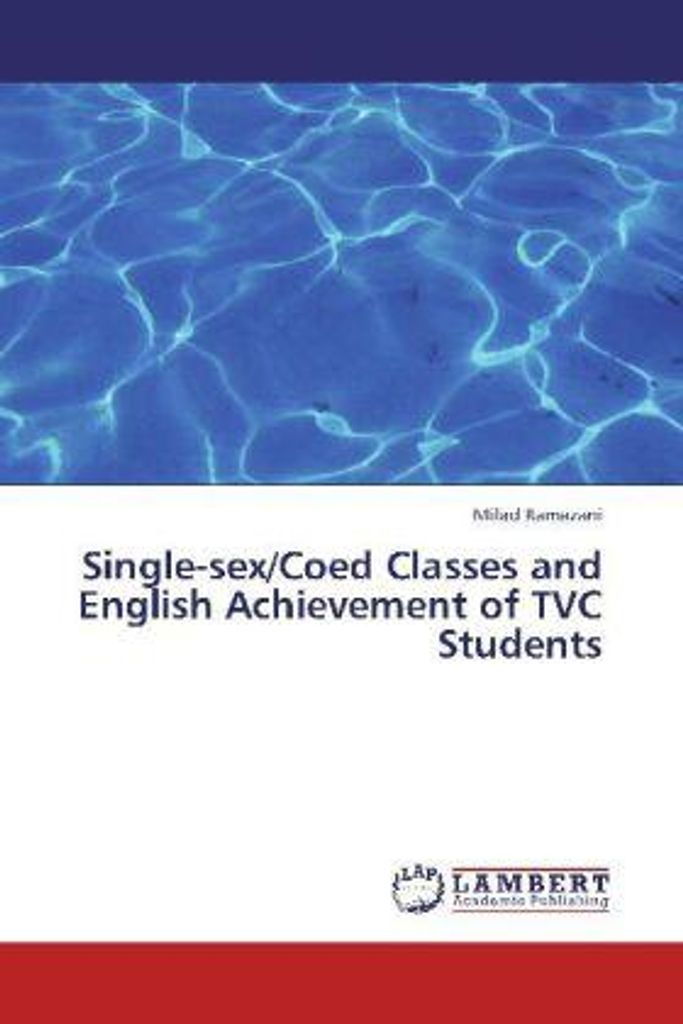 Ramazani, M: Single-sex/Coed Classes and English Achievement