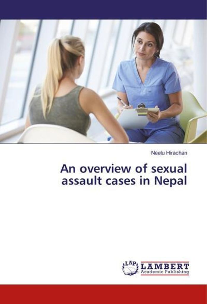 An overview of sexual assault cases in Nepal