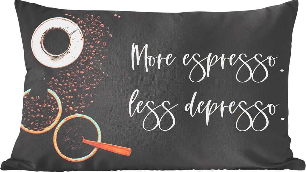 MuchoWow Zierkissen Sofakissen Wohnzimmer Dekokissen 60x40 cm Kaffee - Mehr Espresso weniger Depresso - Zitate - Sprichwörter - Kopfkissen - Pol...