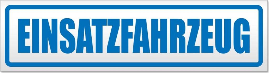 Einsatzfahrzeug Magnetschild Schild magnetisch