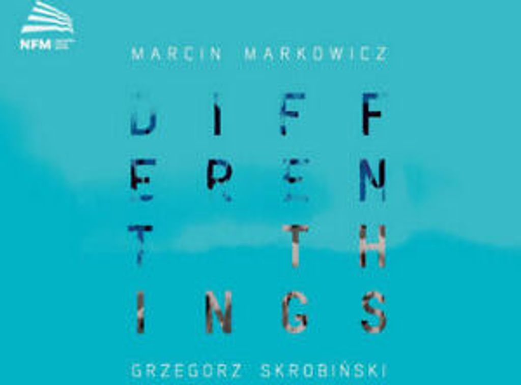 Marcin Markowicz : Different Things CD (2017)