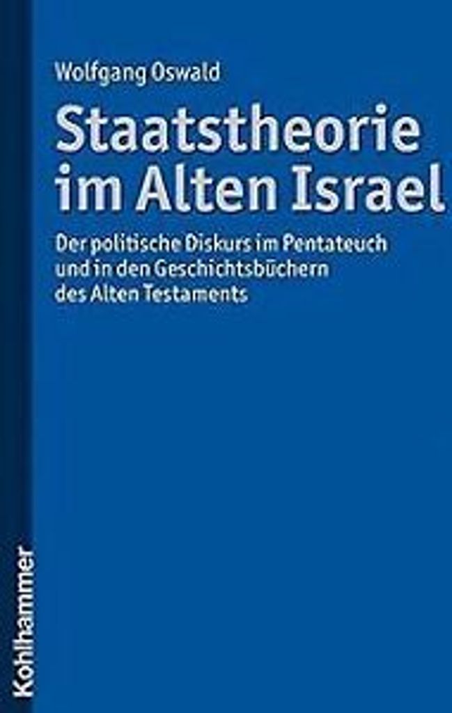 Staatstheorie im Alten Israel