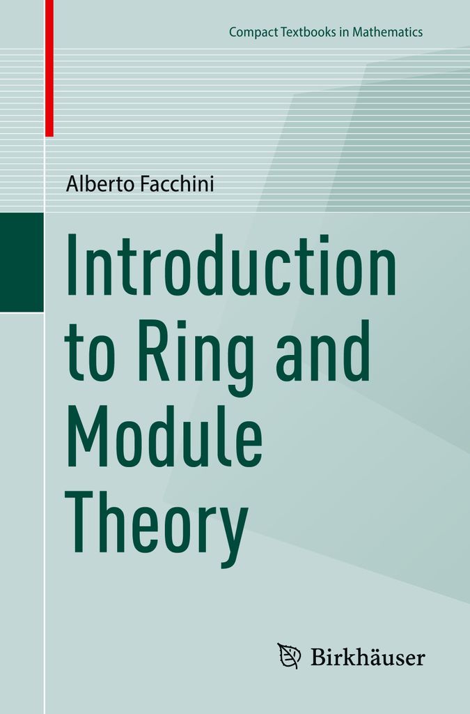 Introduction to Ring and Module Theory