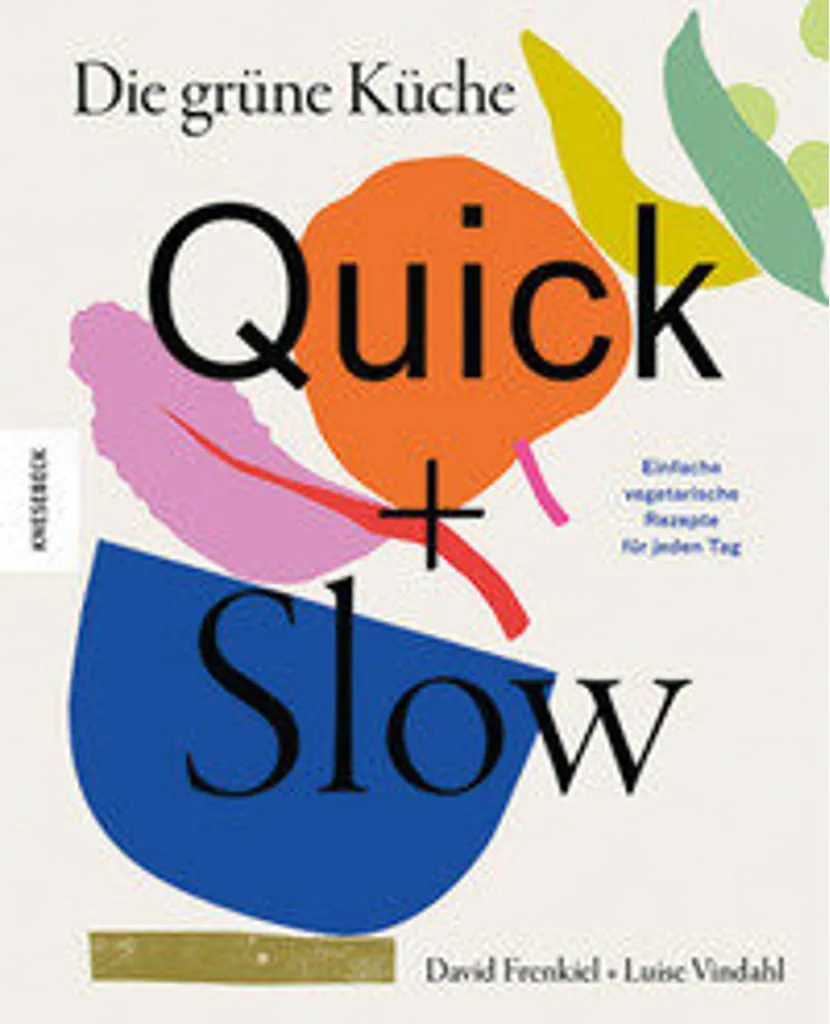 Cuisiner végétarien avec Die grüne Küche Quick + Slow pour la famille