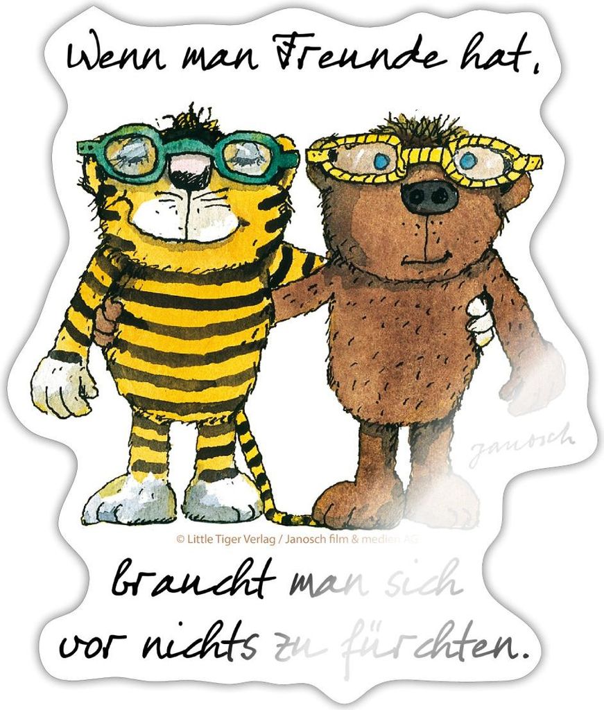 Spreadshirt Janosch Tiger Und Bär Wenn Man Freunde Hat Sticker Aufkleber, 10 x 10 cm, Weiß glänzend