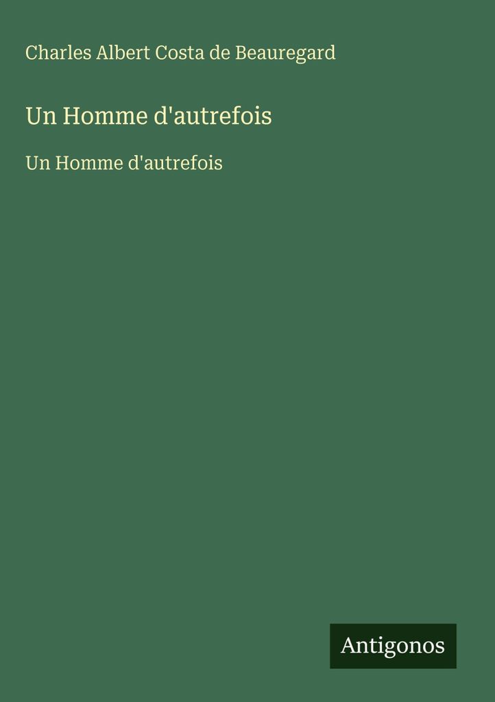 Un Homme d'autrefois