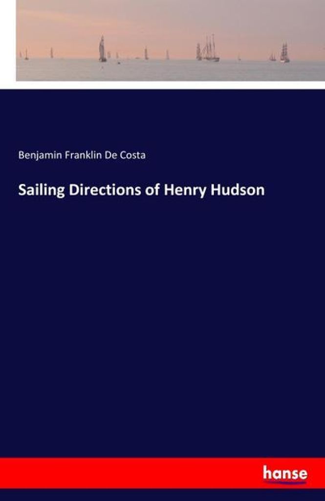 Sailing Directions of Henry Hudson