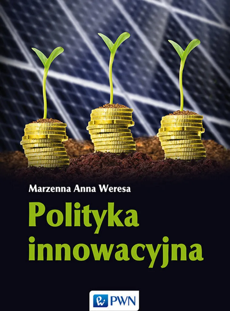 Politique d'innovation par Marzenna Anna Weresa - Livre en Polonais