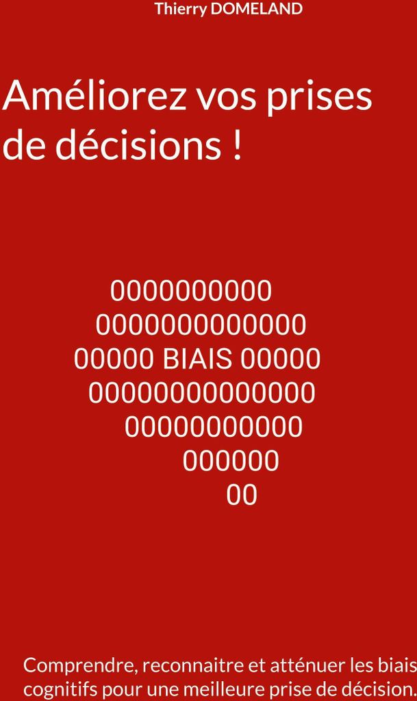 Améliorez vos prises de décisions !