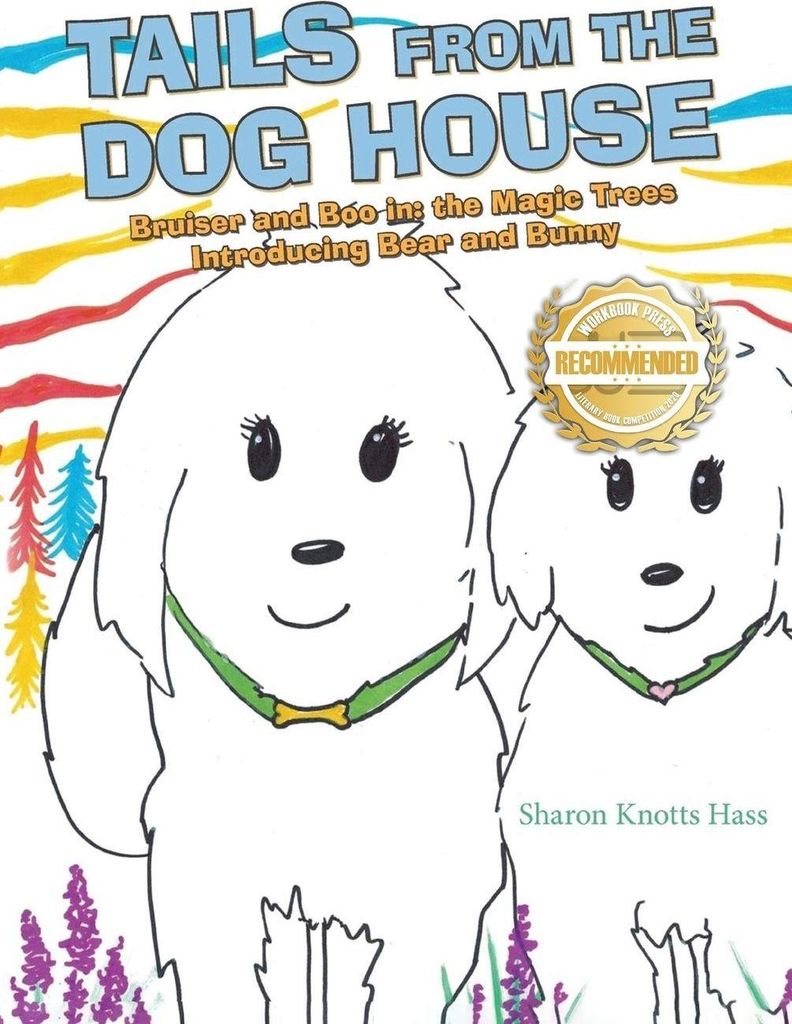 Tails from the Dog House