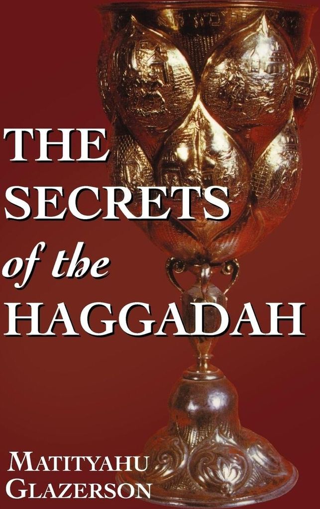 Secrets of the Haggadah