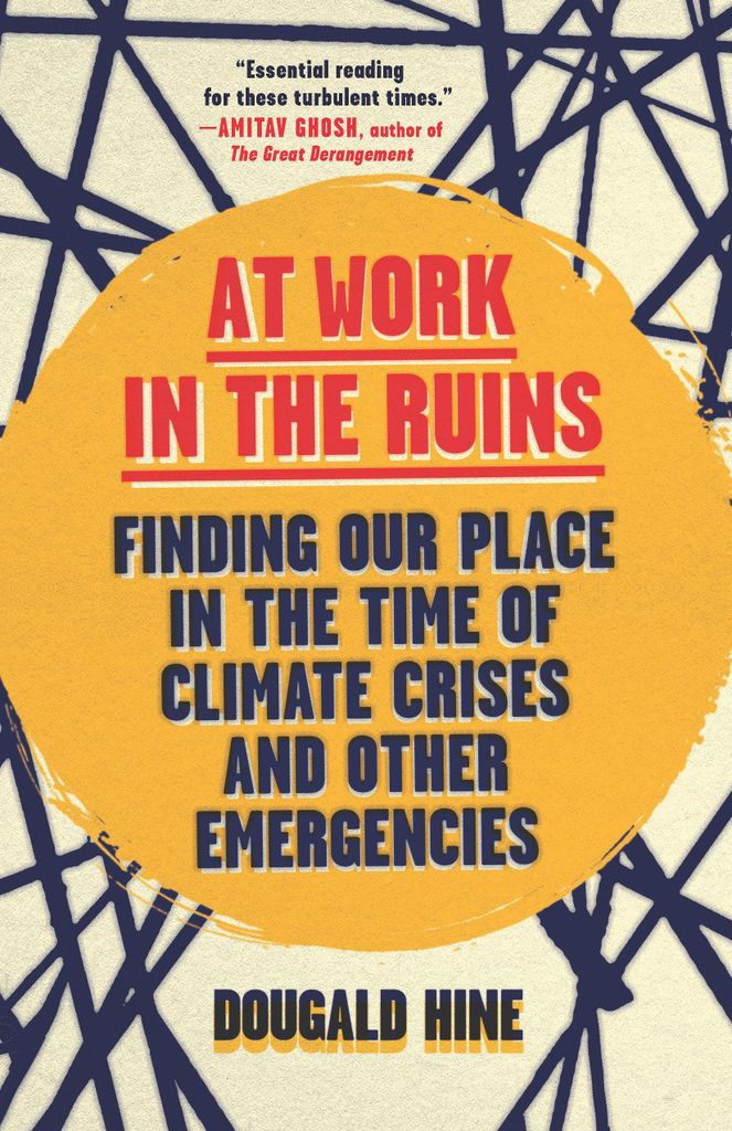 At Work in the Ruins