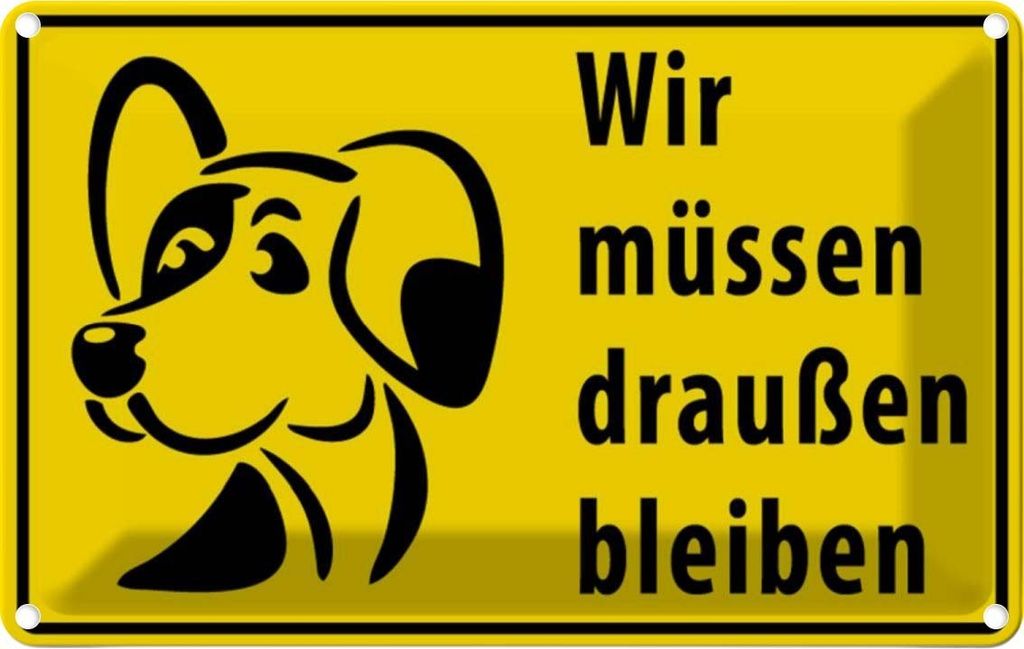vianmo Blechschild 12x18 cm Tiere Wir müssen draußen bleiben Hund Tier Haustier