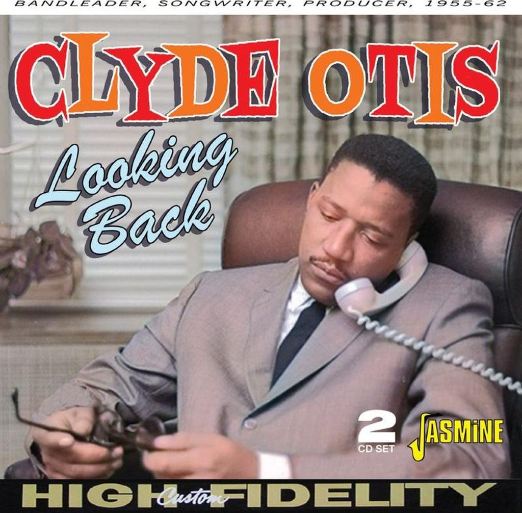Clyde Otis: Looking Back