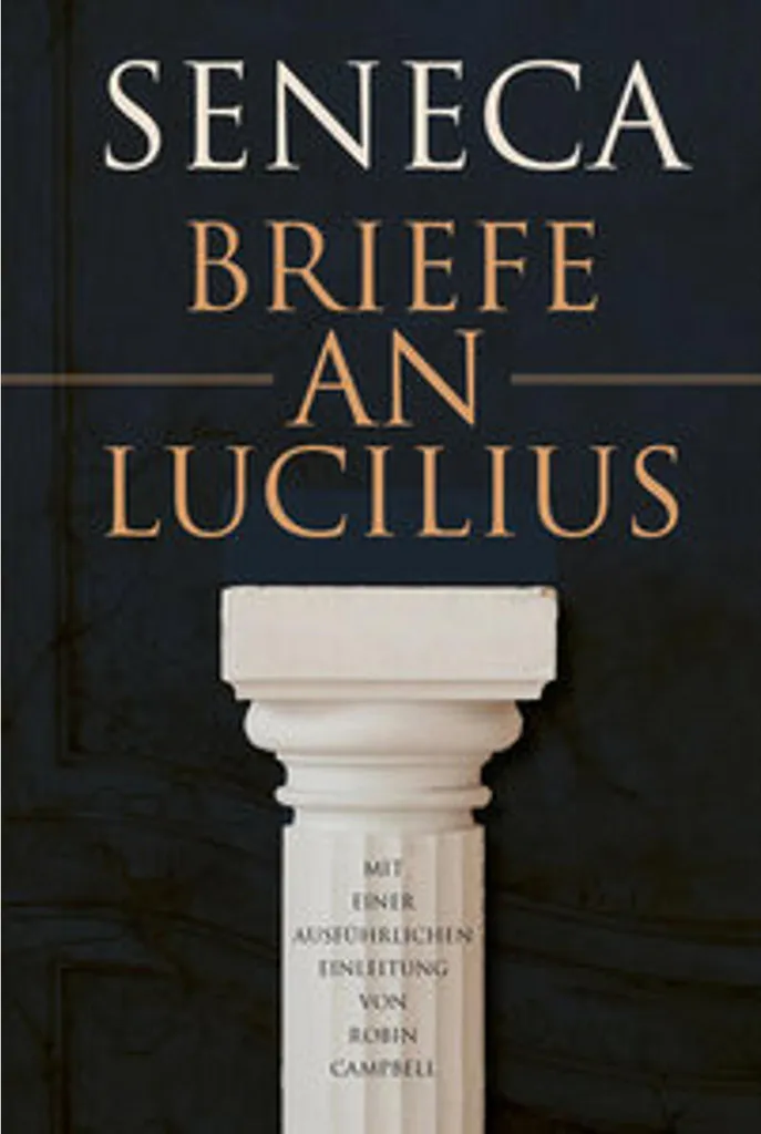 Lettres à Lucilius Sénèque - Texte intégral avec notes et commentaires