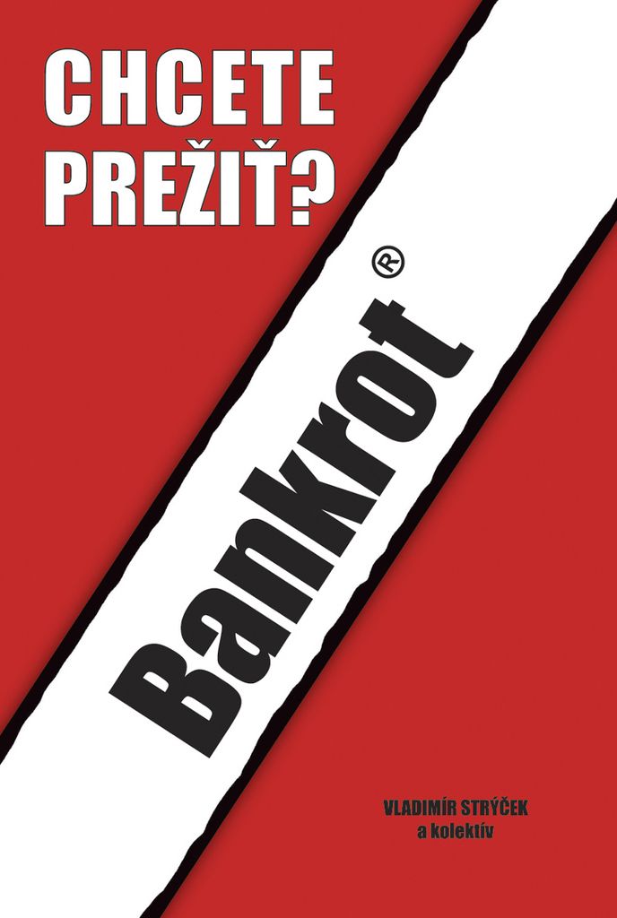 Bankrot : chcete prežiť? | Vladimír Strýček