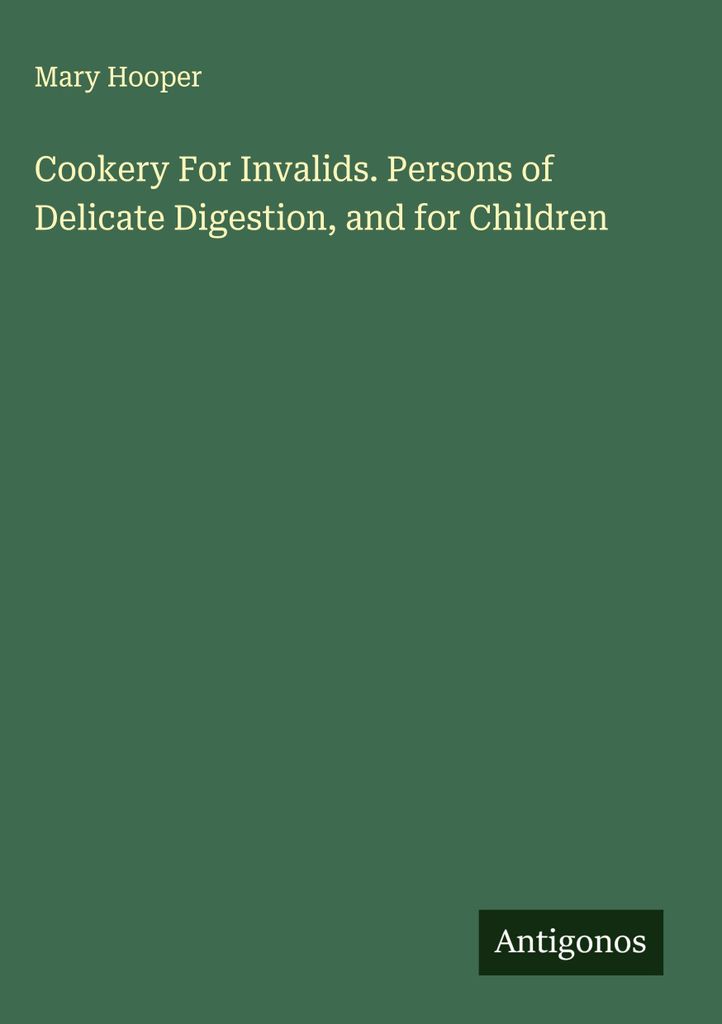 Kochen für Invaliden. Personen mit empfindlicher Verdauung und für Kinder