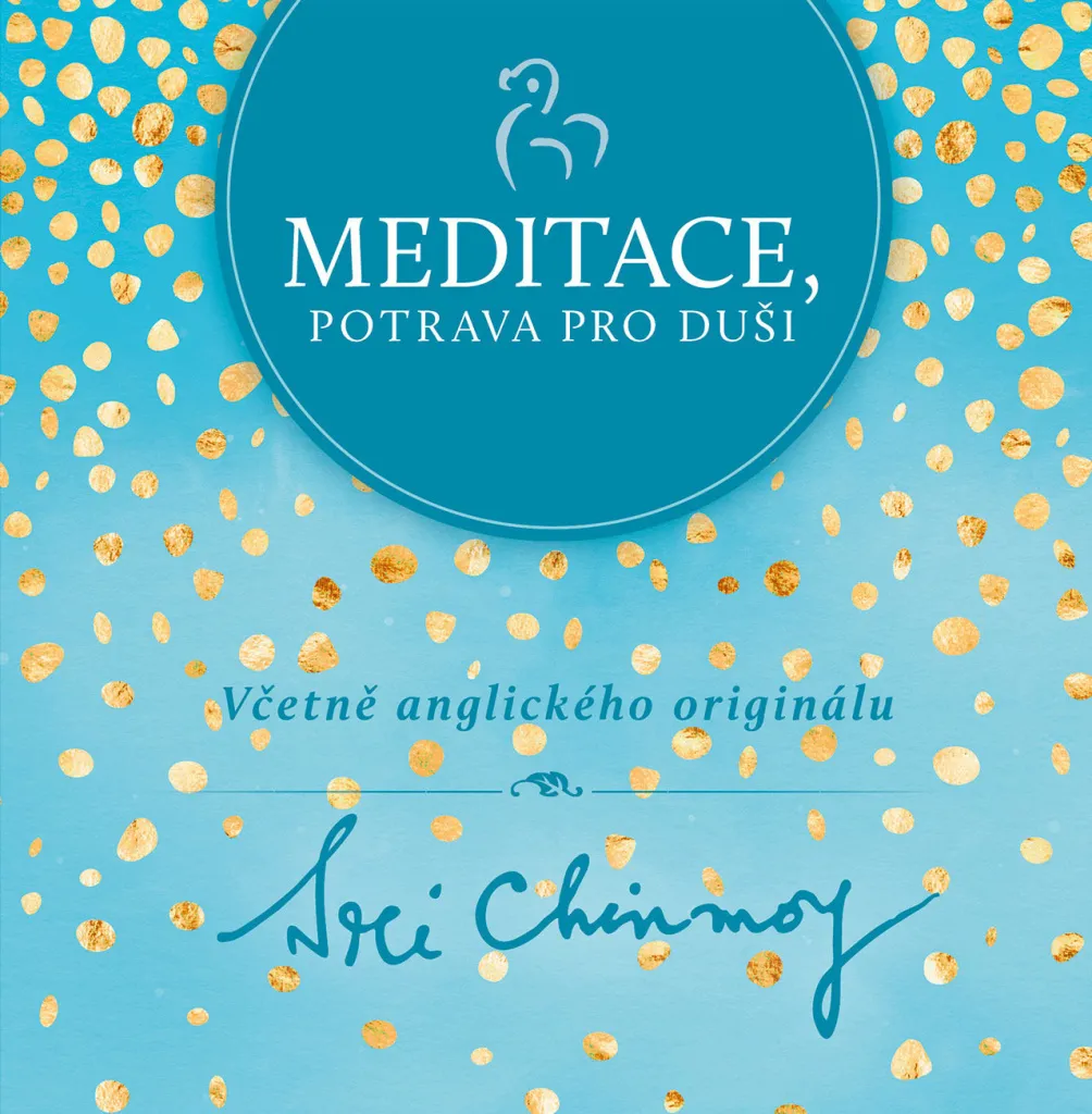Méditation, Nourriture pour l'Âme par Sri Chinmoy - Livre de Sagesse