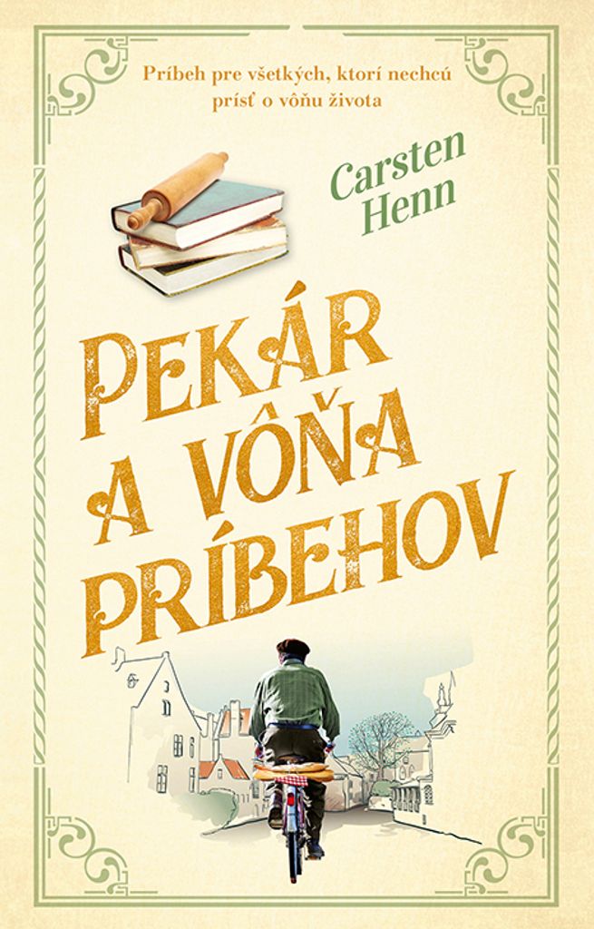 Pekár a vôňa príbehov | Carsten Henn