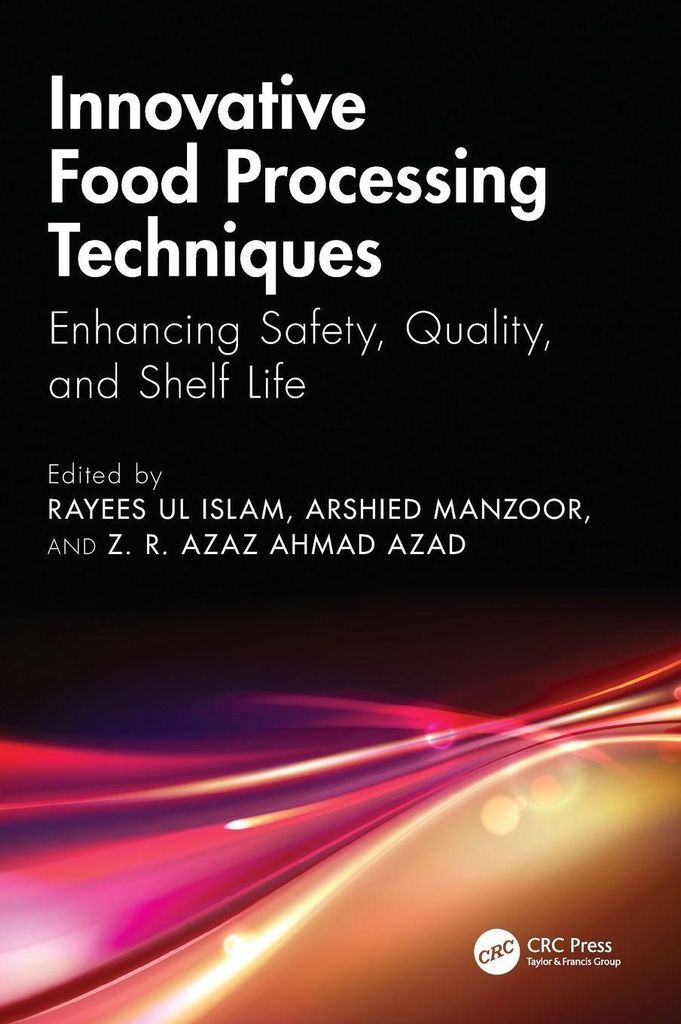 Innovative Food Processing Techniques