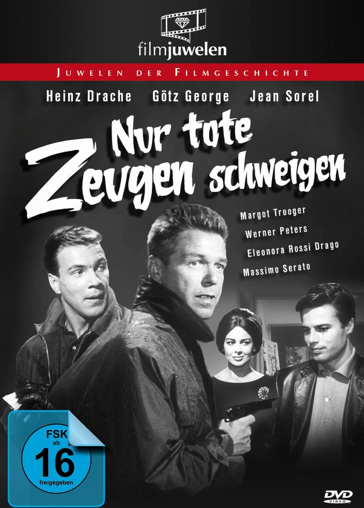 Nur tote Zeugen schweigen