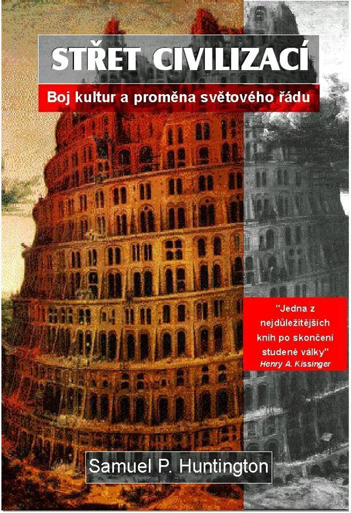 Comprendre les Conflits Actuels avec Le Choc des Civilisations Livre