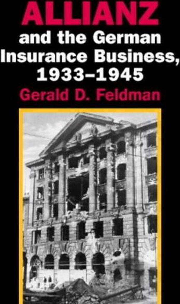 Allianz and the German Insurance Business, 1933-1945