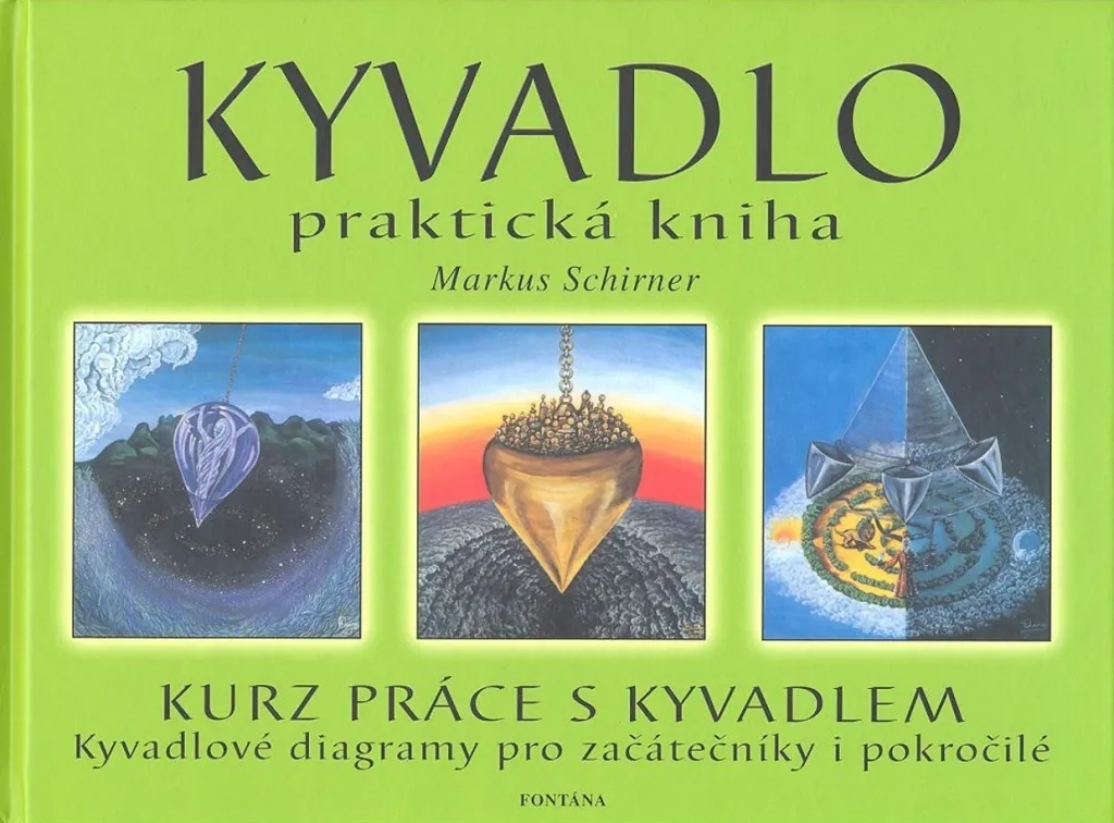 Kyvadlo Praktická kniha de Markus Schirner : guide pratique radiesthésie