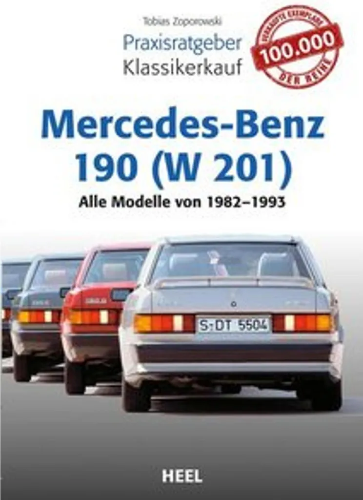 Guide d'achat Mercedes-Benz 190 W201 : Conseils d'expert pour collection