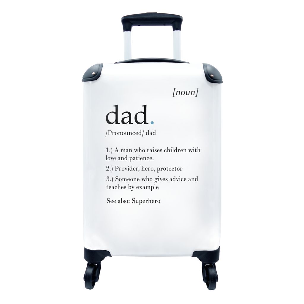 MuchoWow Koffer Handgepäck Trolley Rollkoffer Kleine Reisekoffer mit 4 Rollen - Geschenk Mann - Papa - Spruch - Cabin Size < 55x40x23 cm & 55x40...