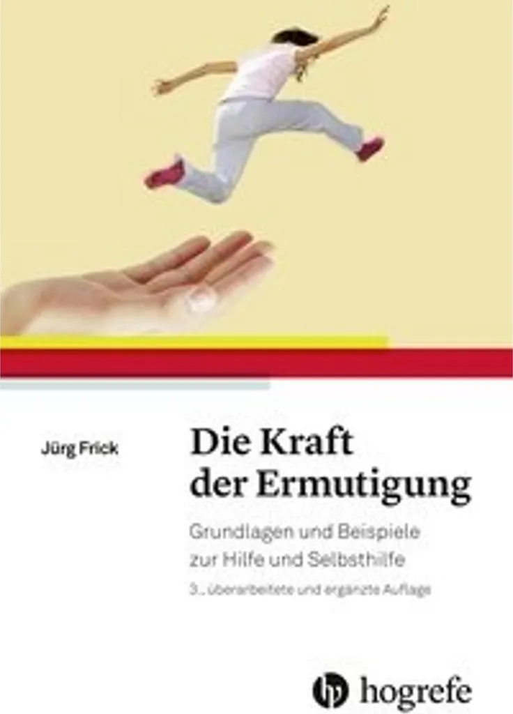 Die Kraft der Ermutigung : livre idéal pour retrouver la motivation