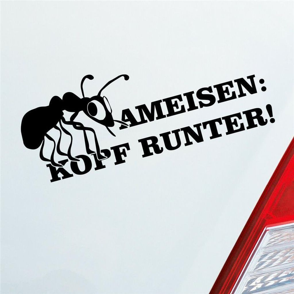 Auto Aufkleber Ameisen Kopf runter! Auto Tuning 15x6 cm Schwarz Glanz Sticker Heckscheibenaufkleber
