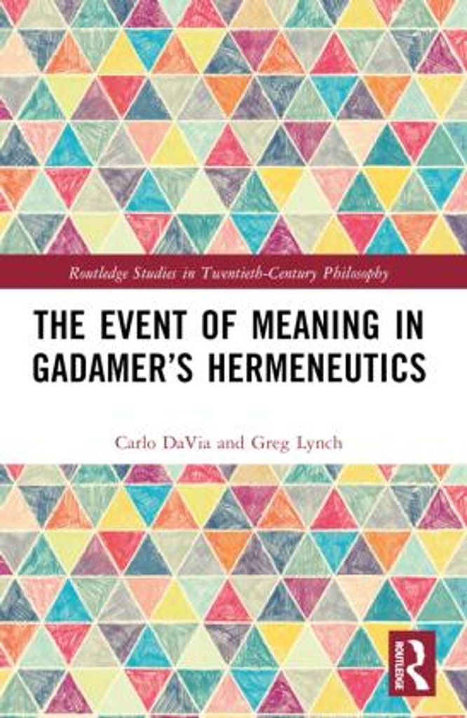 The Event of Meaning in Gadamer's Hermeneutics
