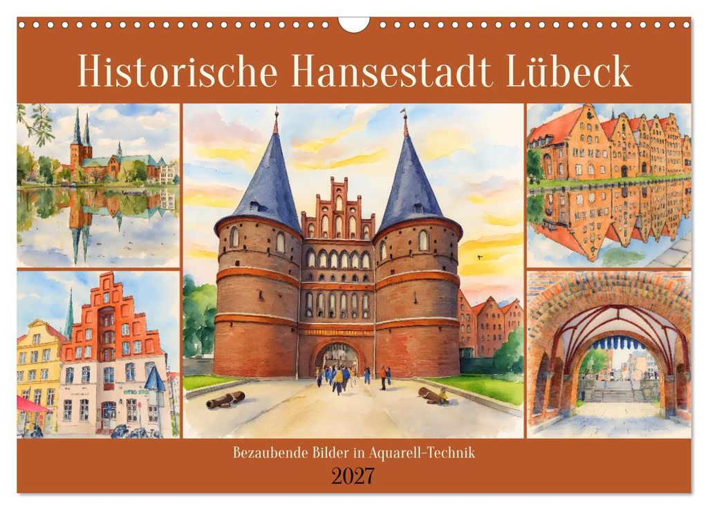 Historische Hansestadt Lübeck (Wandkalender 2027 DIN A3 quer), CALVENDO Monatskalender