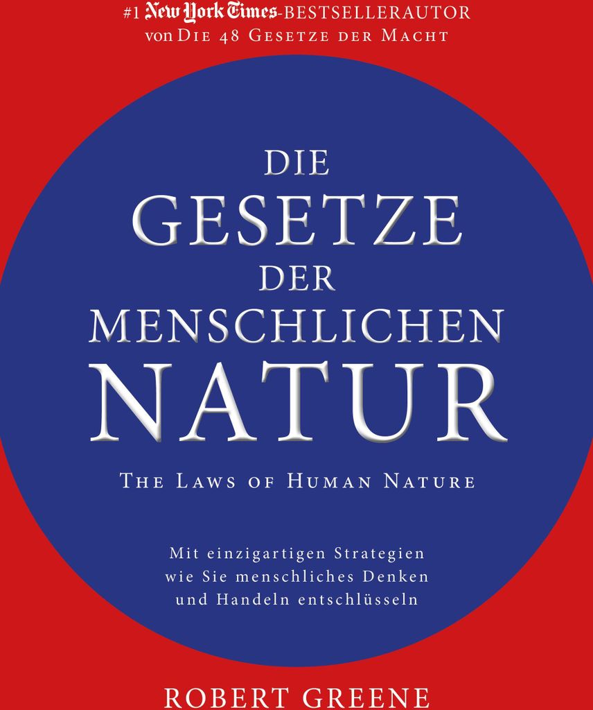 Die Gesetze der menschlichen Natur - The Laws of Human Nature