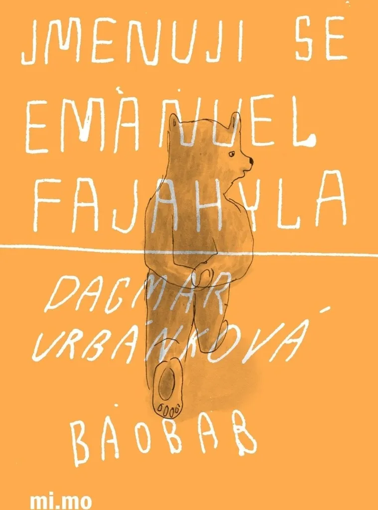 Livre de Collection Jmenuji se Emanuel Fajahyla par Dagmar Urbánková
